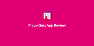 Read more about the article Plapp Quiz App Review: Win Free Paytm Cash