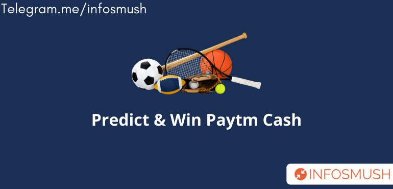 Read more about the article Predict and Win Paytm Cash/Money [Top 12 Apps]