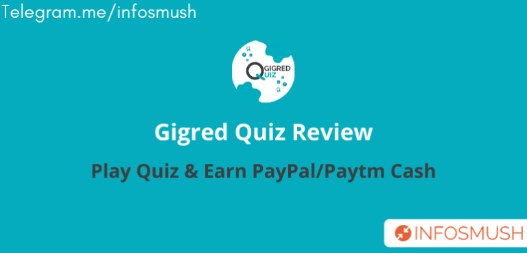Read more about the article Gigred Quiz Referral Code | Get 5000 Bonus Points | Apk Download