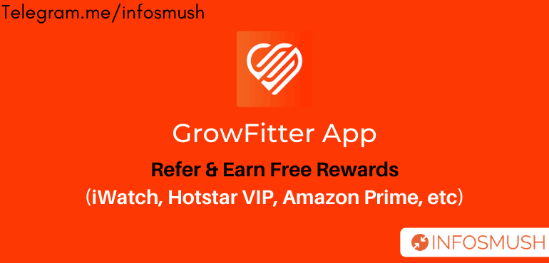 Read more about the article Growfitter Referral Code | Refer & Earn Hotstar VIP/PrimeVideo