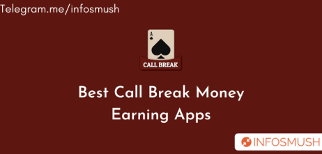 best call break earning apps